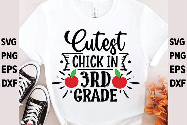 Cutest Chick In 3rd Grade SVG Ariyan 