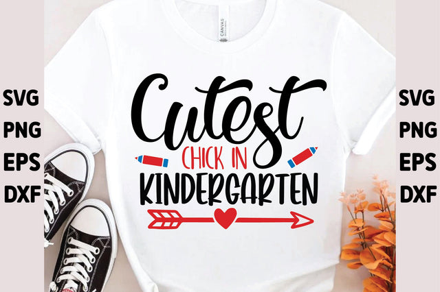 Cutest Chick In Kindergarten SVG Ariyan 