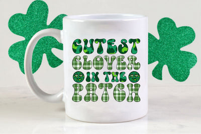 Cutest Clover in the Patch Sublimation Sublimation SVGista 