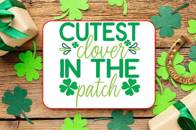 Cutest Clover in the Patch SVG Craftlabsvg24 