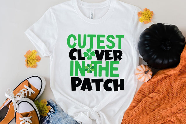 Cutest Clover in The Patch SVG Cut File , Cutest Clover in The Patch SVG Quotes SVG BlackCatsMedia 