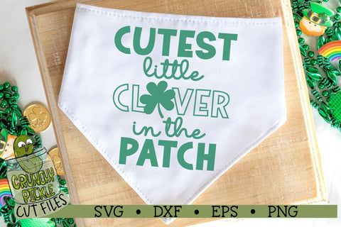 Cutest Clover in the Patch SVG Cut File SVG Crunchy Pickle 