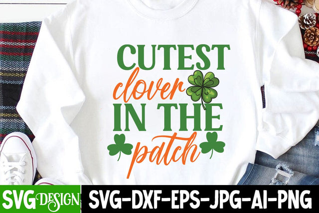 Cutest Clover In The Patch SVG Cut File,Cutest Clover In The Patch SVG Design SVG BlackCatsMedia 