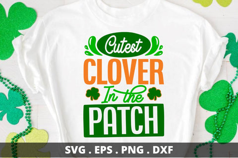 cutest clover in the patch SVG Designangry 