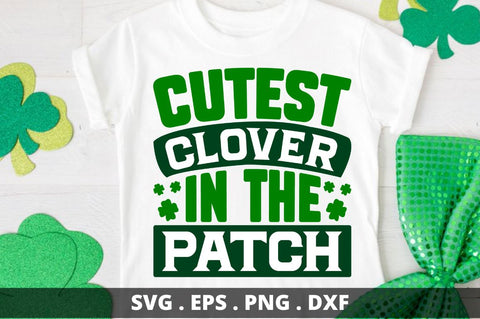 cutest clover in the patch SVG Designangry 