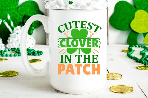 Cutest clover in the patch SVG Designangry 