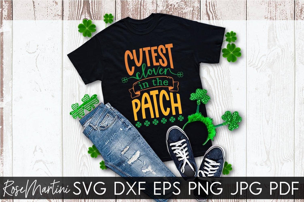 Cutest Clover In The Patch SVG file for cutting machines Cricut ...