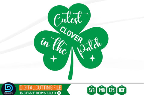 Cutest clover in the patch SVG SVG DESIGNISTIC 
