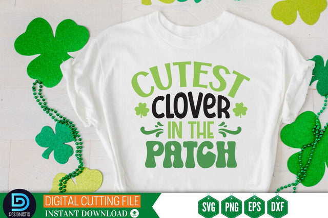 Cutest clover in the patch SVG SVG DESIGNISTIC 