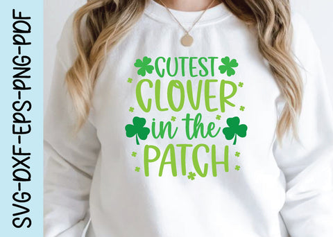 cutest clover in the patch svg SVG designstore 