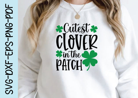 cutest clover in the patch svg SVG designstore 