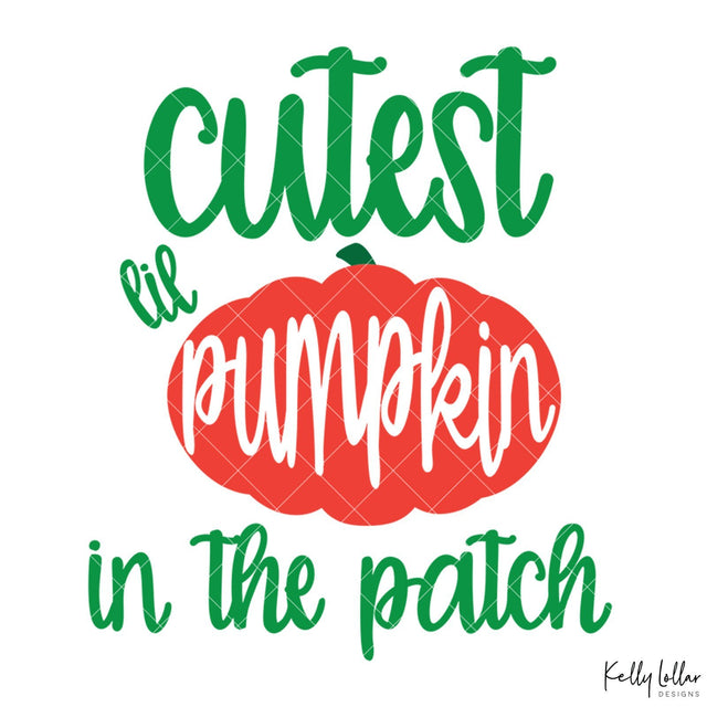 Cutest Lil Pumpkin SVG Kelly Lollar Designs 