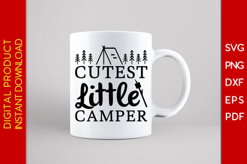Cutest Little Camper Camping SVG PNG PDF Cut File SVG Creativedesigntee 