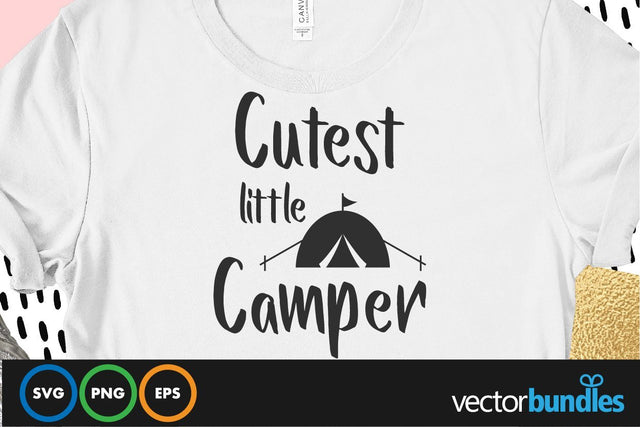 Cutest little camper quote svg SVG vectorbundles 