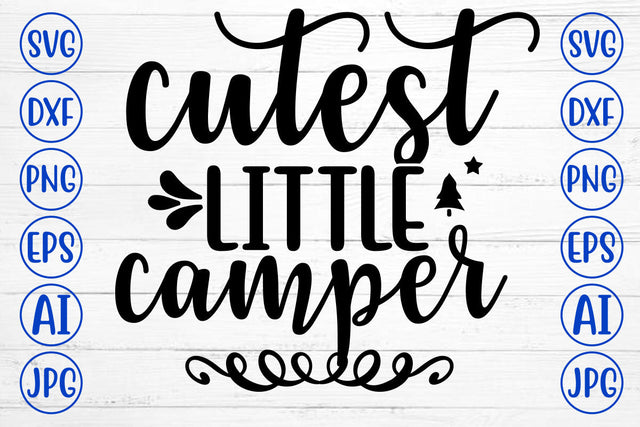 Cutest Little Camper SVG Cut File SVG Syaman 