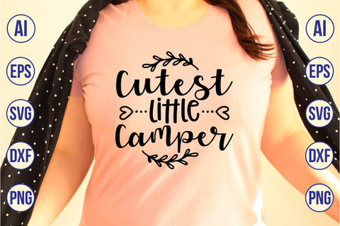 Cutest Little Camper svg SVG nirmal108roy 