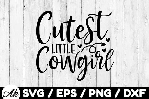 Cutest little cowgirl svg SVG akazaddesign 