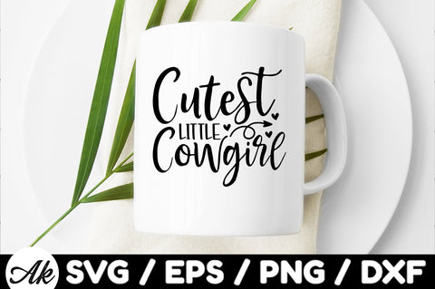 Cutest little cowgirl svg SVG akazaddesign 