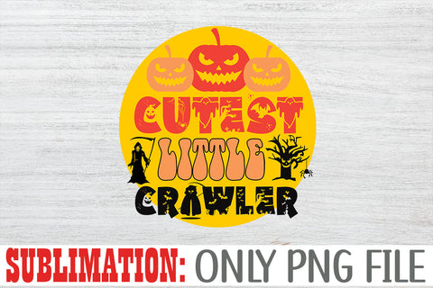 Cutest Little Crawler Sublimation Sublimation Rafiqul20606 