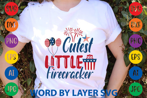 Cutest Little Firecracker, Patriotic SVG Design SVG Rafiqul20606 