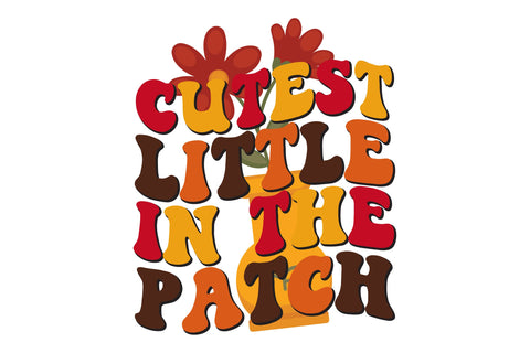 Cutest little in the patch SVG Rupkotha 