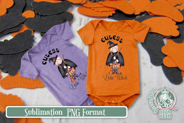 Cutest Little Witch Sublimation Sublimation QueenBrat Digital Designs 