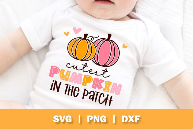 Cutest Pumpkin In The Patch Fall SVG SVG Ollive Studio 