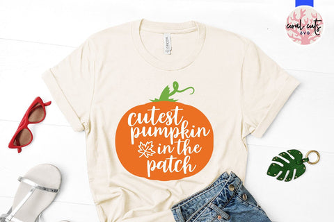Cutest Pumpkin In The Patch – Halloween SVG EPS DXF PNG Cutting Files SVG CoralCutsSVG 