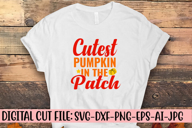 Cutest Pumpkin In The Patch Svg Cut File SVG Syaman 