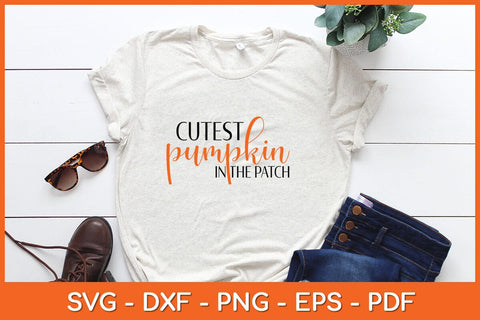 Cutest Pumpkin In The Patch Svg Design SVG artprintfile 