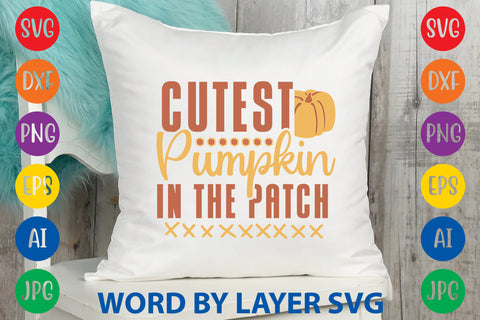 Cutest Pumpkin In The Patch, Thanksgiving SVG SVG Rafiqul20606 