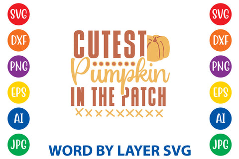 Cutest Pumpkin In The Patch, Thanksgiving SVG SVG Rafiqul20606 