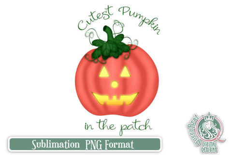 Cutest Pumpkin Sublimation Sublimation QueenBrat Digital Designs 
