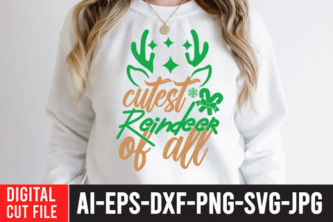 Cutest Reindeer Of all SVG Cut File SVG BlackCatsMedia 