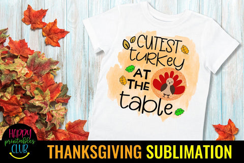 Cutest Turkey at Table Thanksgiving Sublimation Ideas PNG Sublimation Happy Printables Club 