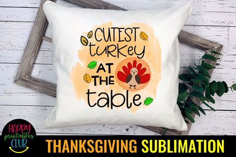 Cutest Turkey at Table Thanksgiving Sublimation Ideas PNG Sublimation Happy Printables Club 