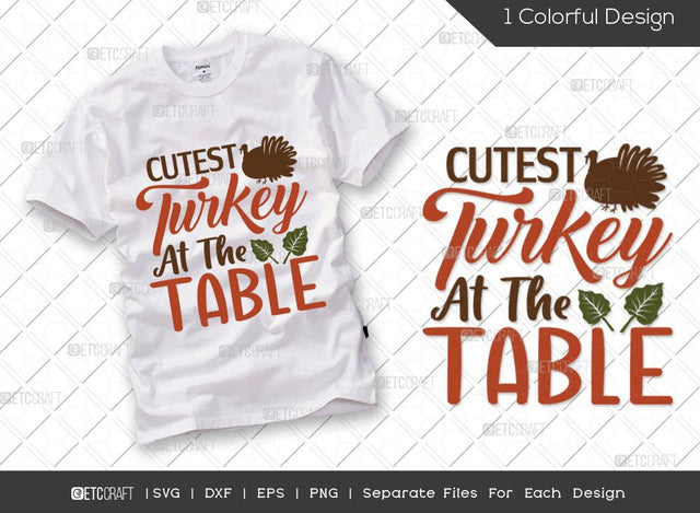 Cutest Turkey At The Table SVG Cut File | Turkey Svg | Turkey Face Svg | Fall Svg | Thankful Svg | Thanksgiving Svg | Hunting T-shirt Design SVG ETC Craft 