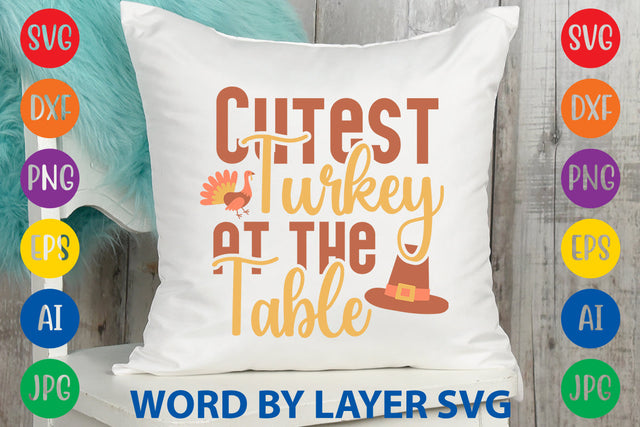 Cutest Turkey At The Table, Thanksgiving SVG SVG Rafiqul20606 