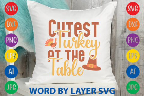 Cutest Turkey At The Table, Thanksgiving SVG SVG Rafiqul20606 