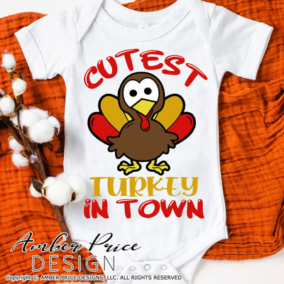 Cutest turkey in town SVG | Kid's Thanksgiving SVG PNG DXF | Cute Fall SVG | Baby Turkey SVG SVG Amber Price Design 