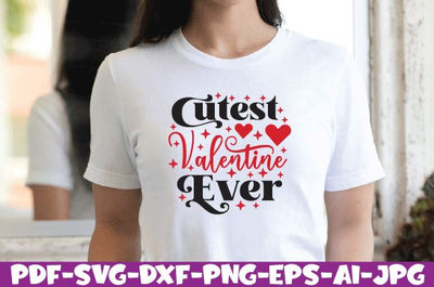 Cutest Valentine Ever SVG farhad farhad 