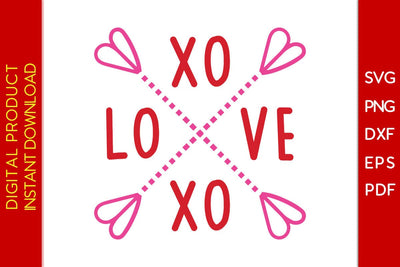 Cutest XOXO Love Valentine’s SVG PNG EPS Cut File SVG Creativedesigntee 