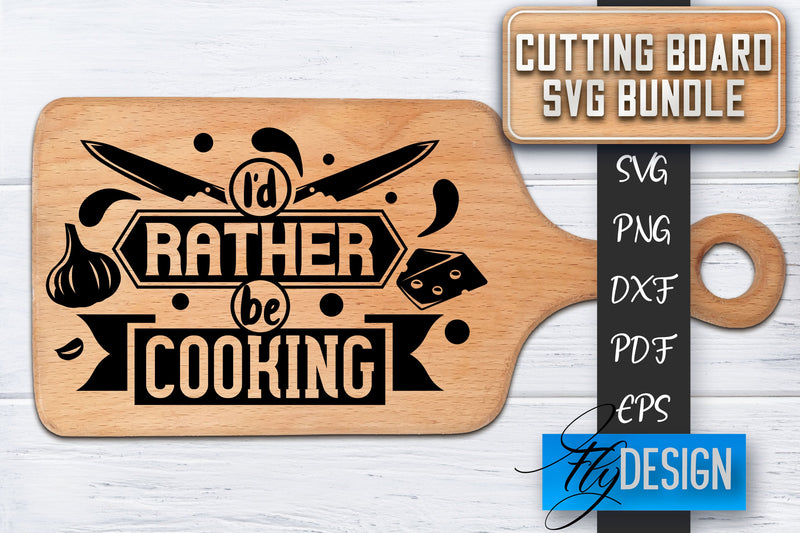 Cutting Board SVG | Kitchen Quotes SVG | Cutting Board Sayings SVG SVG Fly Design 