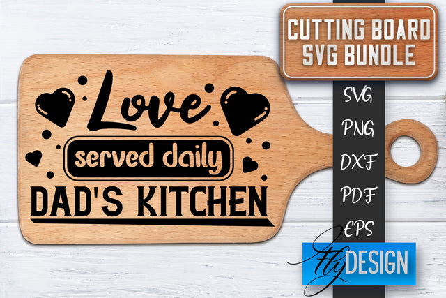 Cutting Board SVG | Kitchen Quotes SVG | Cutting Board Sayings SVG SVG Fly Design 