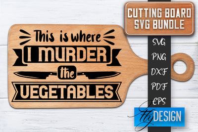 Cutting Board SVG | Kitchen Quotes SVG | Cutting Board Sayings SVG SVG Fly Design 