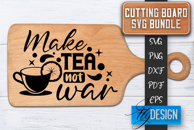 Cutting Board SVG | Kitchen Quotes SVG | Cutting Board Sayings SVG SVG Fly Design 