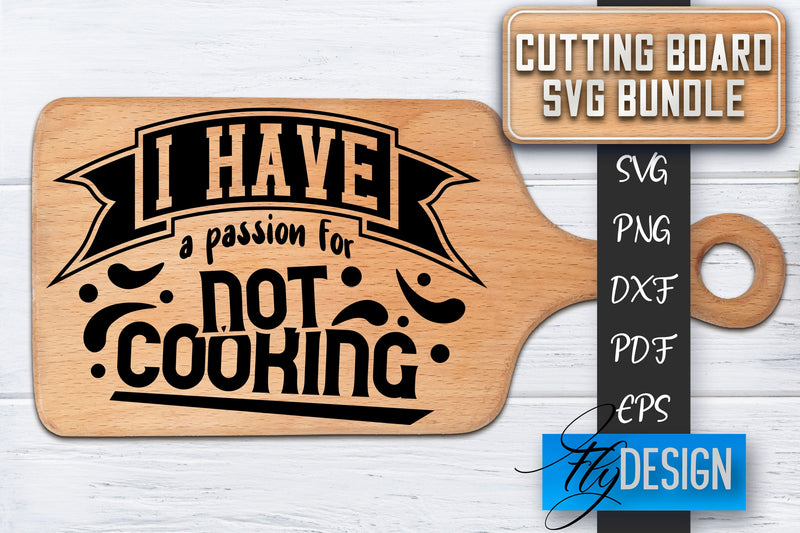 Cutting Board SVG | Kitchen Quotes SVG | Cutting Board Sayings SVG SVG Fly Design 