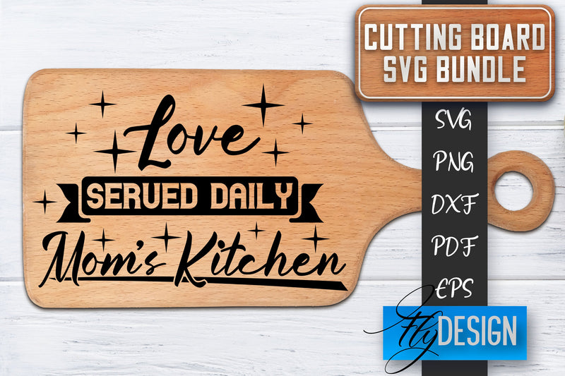 Cutting Board SVG | Kitchen Quotes SVG | Cutting Board Sayings SVG SVG Fly Design 
