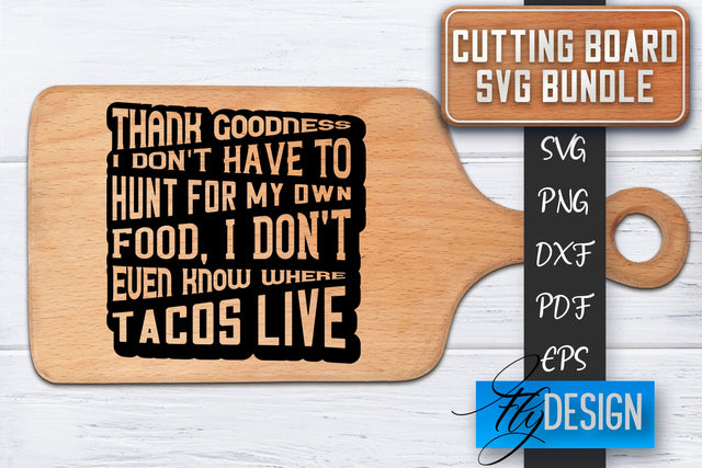 Cutting Board SVG | Kitchen Quotes SVG | Cutting Board Sayings SVG SVG Fly Design 