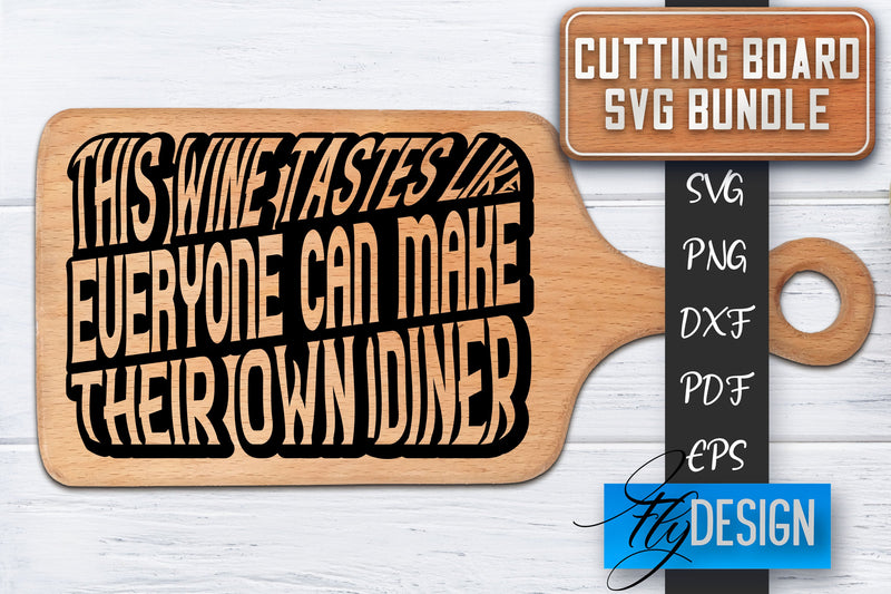 Cutting Board SVG | Kitchen Quotes SVG | Cutting Board Sayings SVG SVG Fly Design 